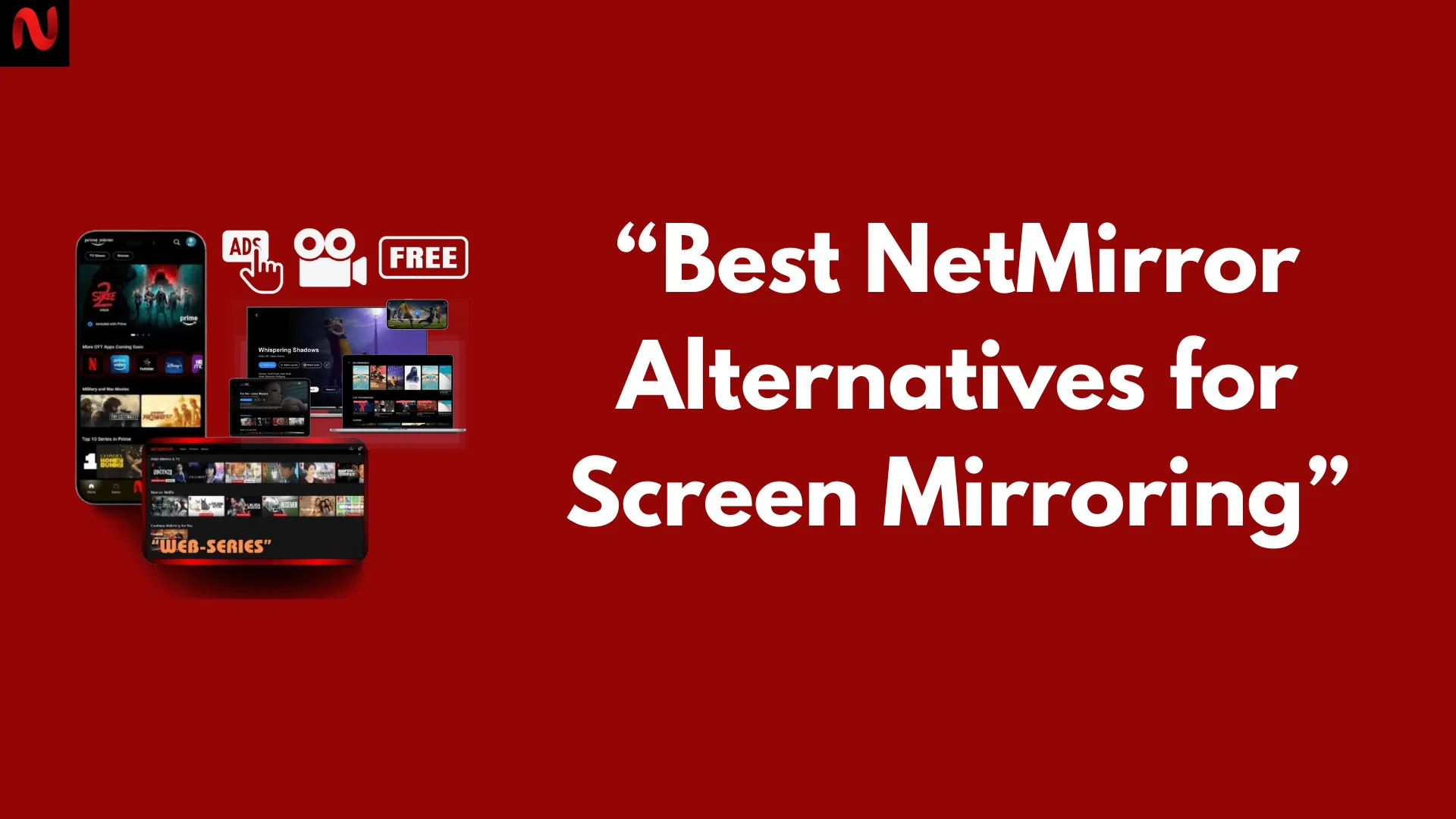 NetMirror Alternatives